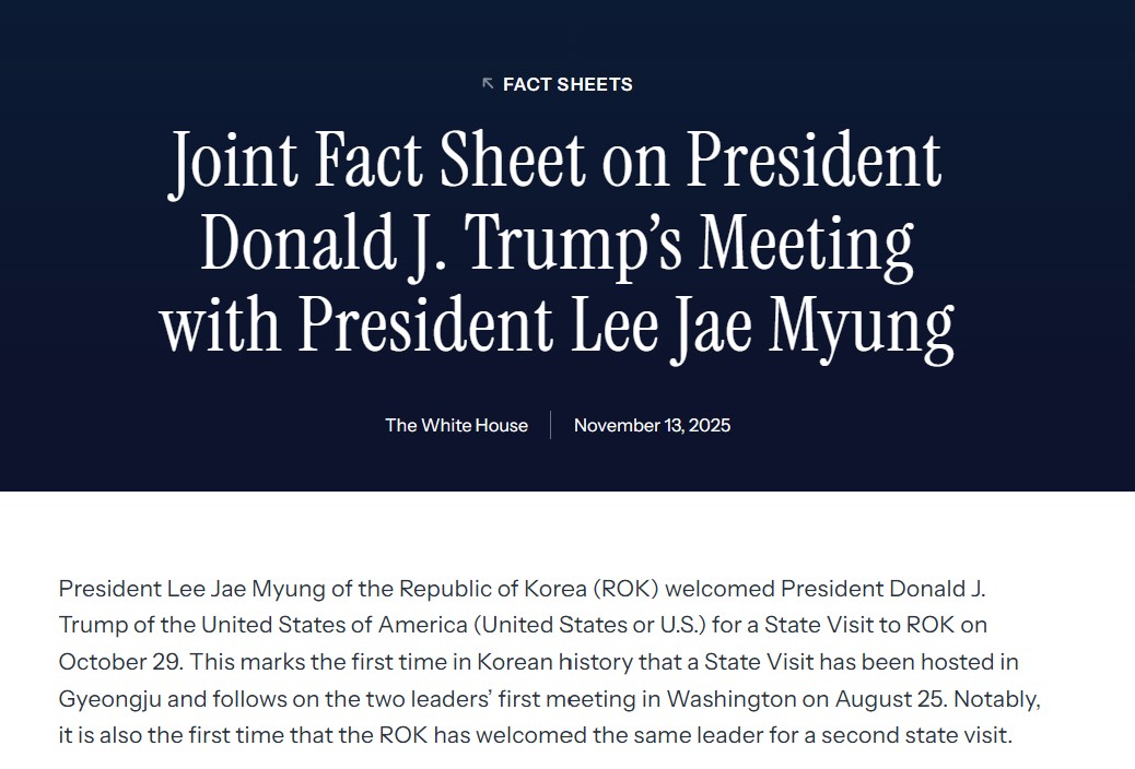 ▲ 지난 경주 APEC에서 한미 정상 간의 회담을 확인한 Joint Fact Sheet이다. ⓒ미국 백악관 홈페이지 갈무리